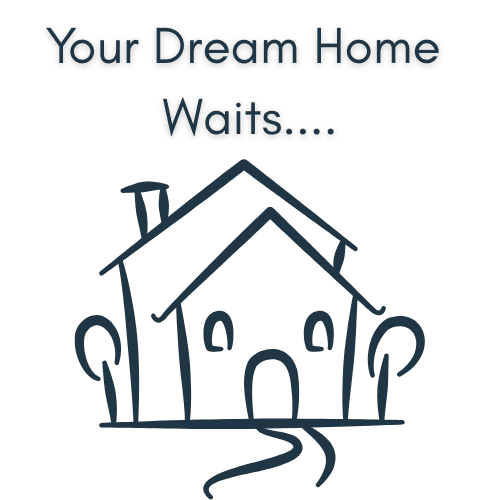 Illustration of a house with text 'Your Dream Home Waits....'